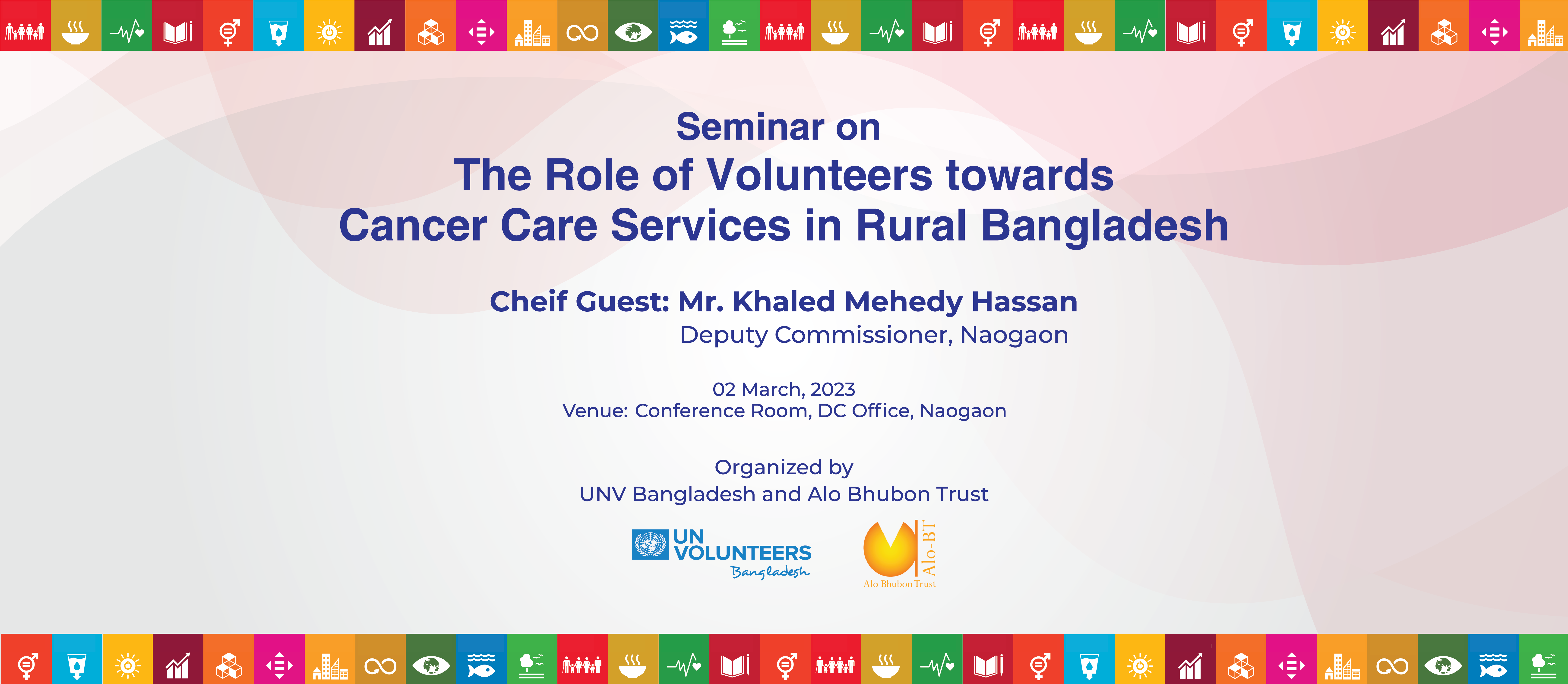 Seminar On The Role of Volunteers Towards Cancer Care Services in Rural Bangladesh